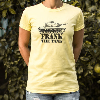 Frank The Tank T-Shirt (Ladies)